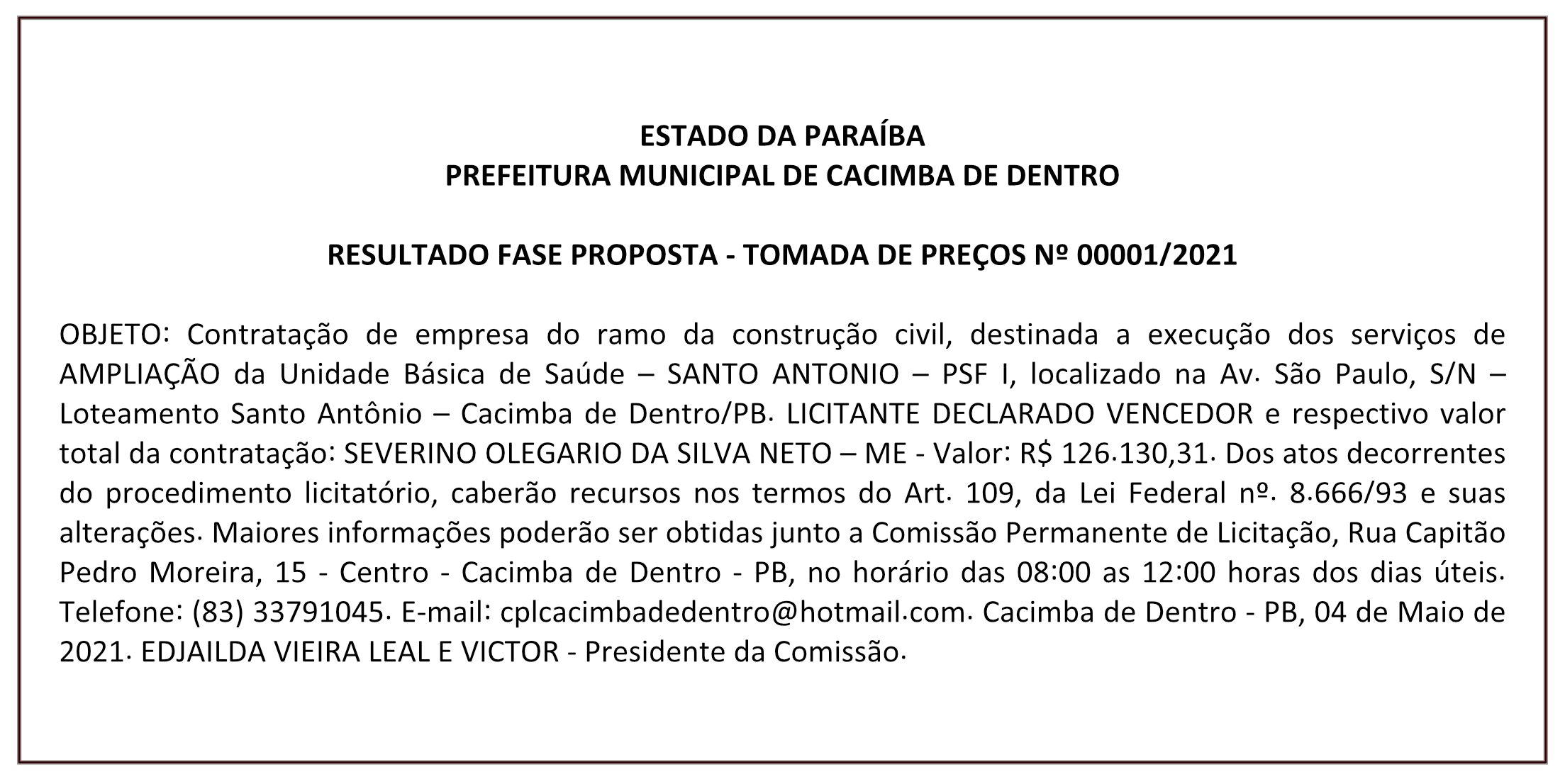 PREFEITURA MUNICIPAL DE CACIMBA DE DENTRO – RESULTADO FASE PROPOSTA – TOMADA DE PREÇOS Nº 00001/2021