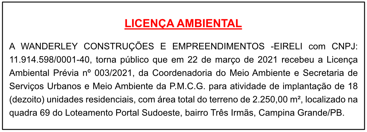 WANDERLEY CONSTRUÇÕES E EMPREENDIMENTOS -EIRELI – LICENÇA AMBIENTAL