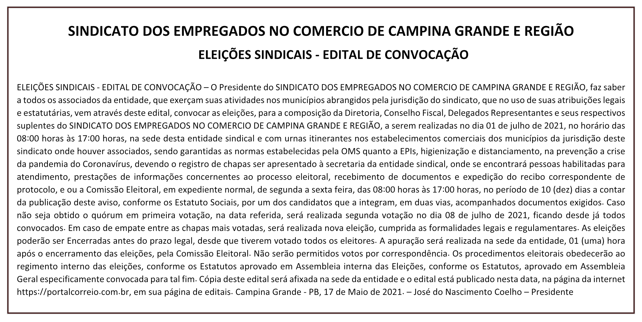 SINDICATO DOS EMPREGADOS NO COMERCIO DE CAMPINA GRANDE E REGIÃO – ELEIÇÕES SINDICAIS – EDITAL DE CONVOCAÇÃO