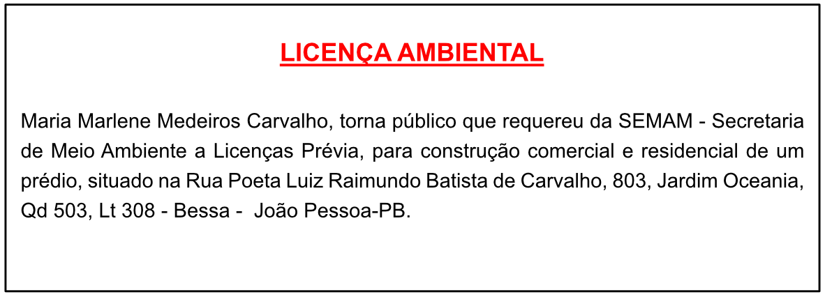 Maria Marlene Medeiros Carvalho – Licença Ambiental