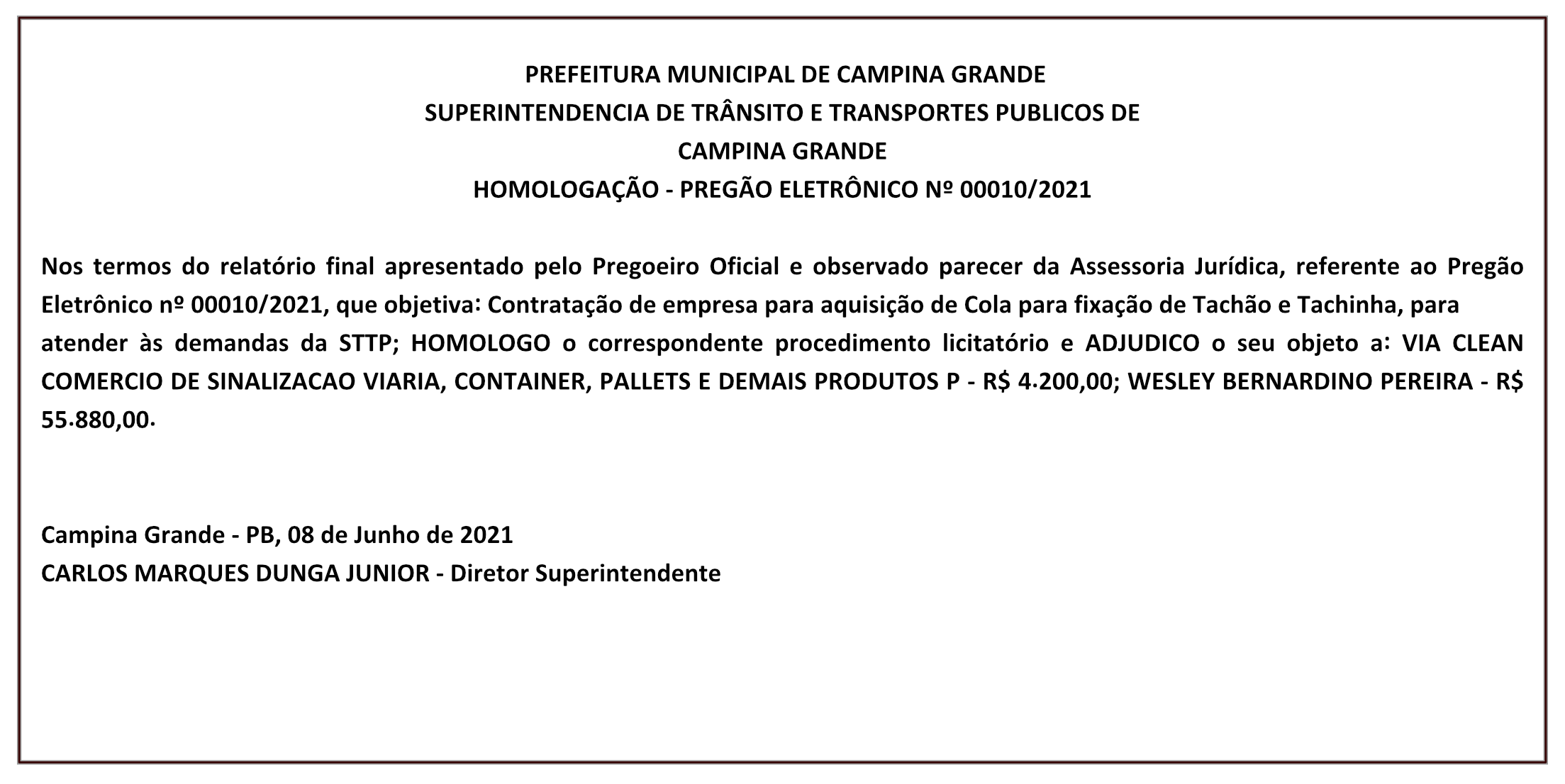 STP – HOMOLOGAÇÃO – PREGÃO ELETRÔNICO Nº 00010/2021