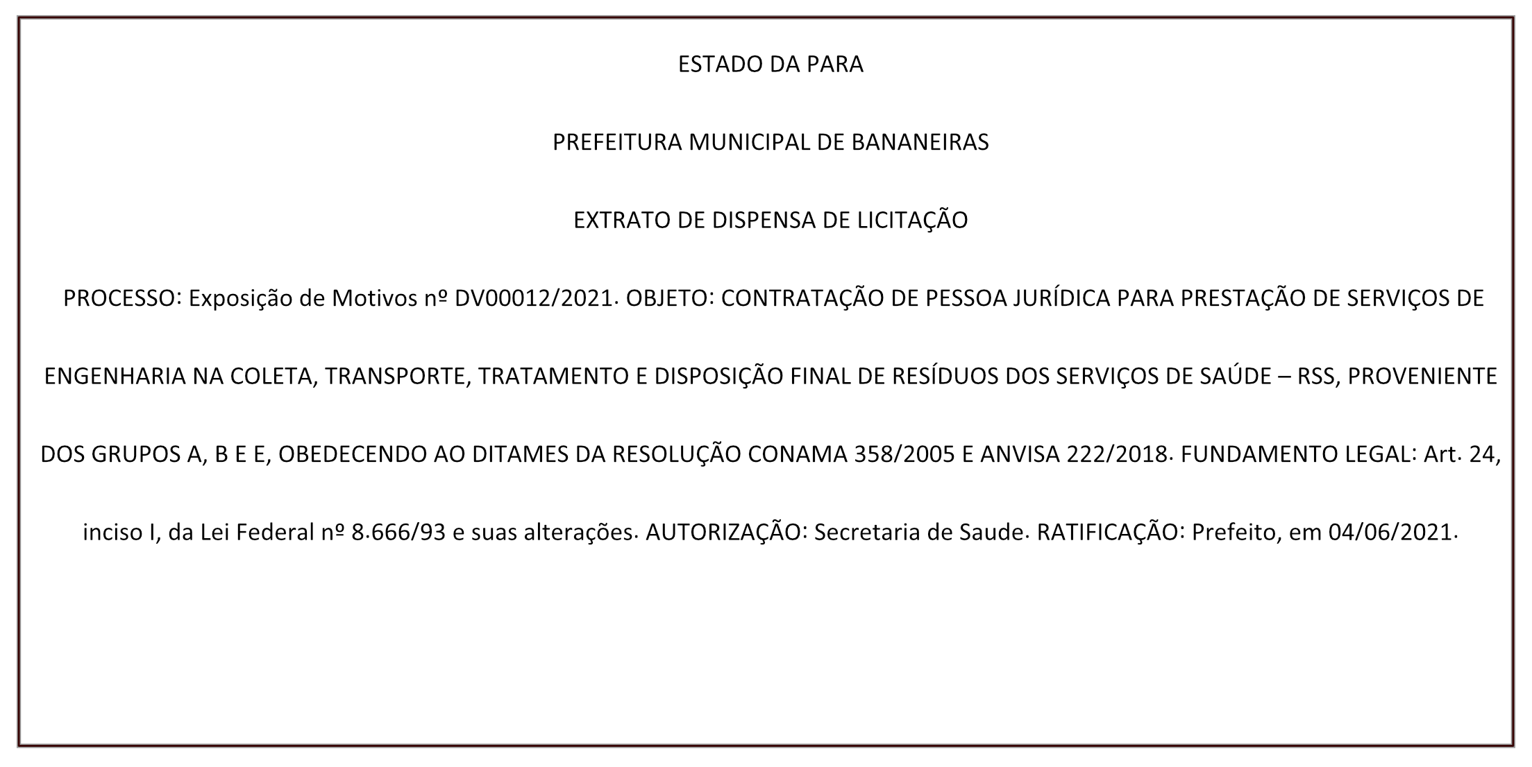 PREFEITURA MUNICIPAL DE BANANEIRAS – EXTRATO DE DISPENSA DE LICITAÇÃO