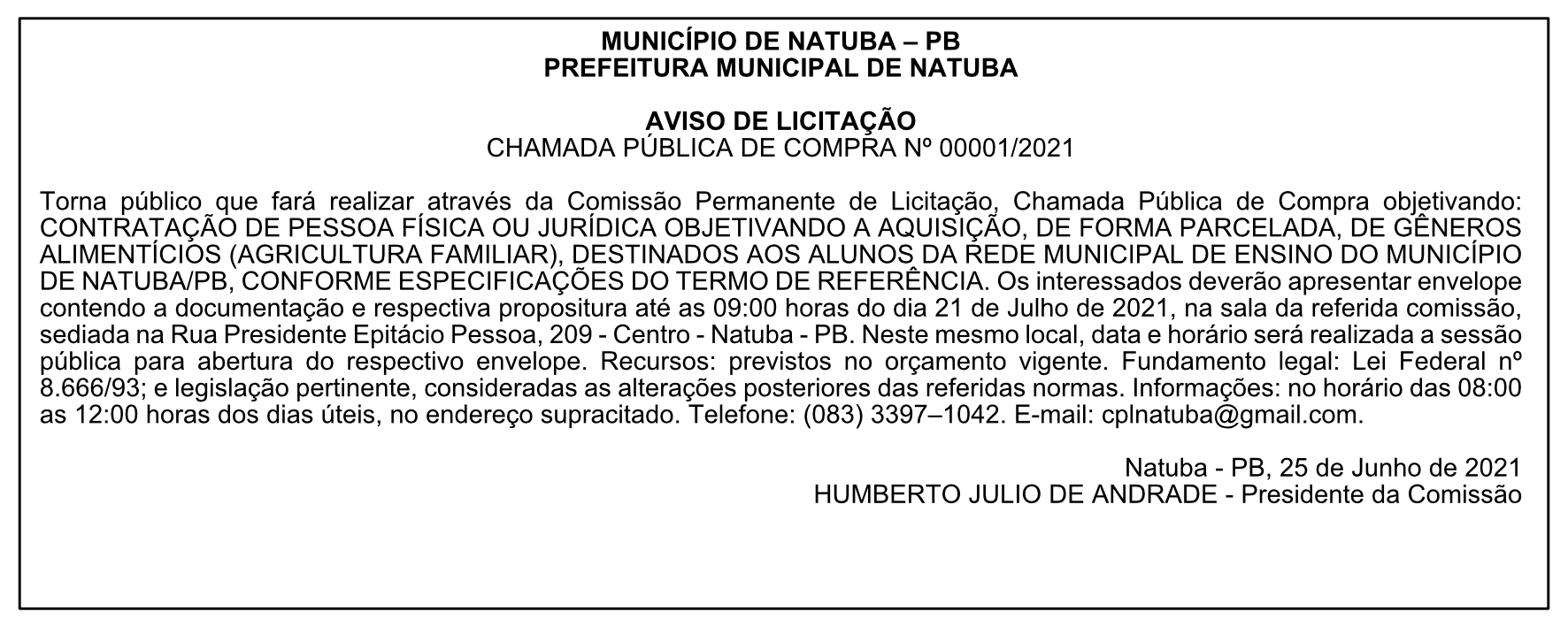 PREFEITURA MUNICIPAL DE NATUBA – AVISO DE LICITAÇÃO – CHAMADA PÚBLICA DE COMPRA Nº 00001/2021