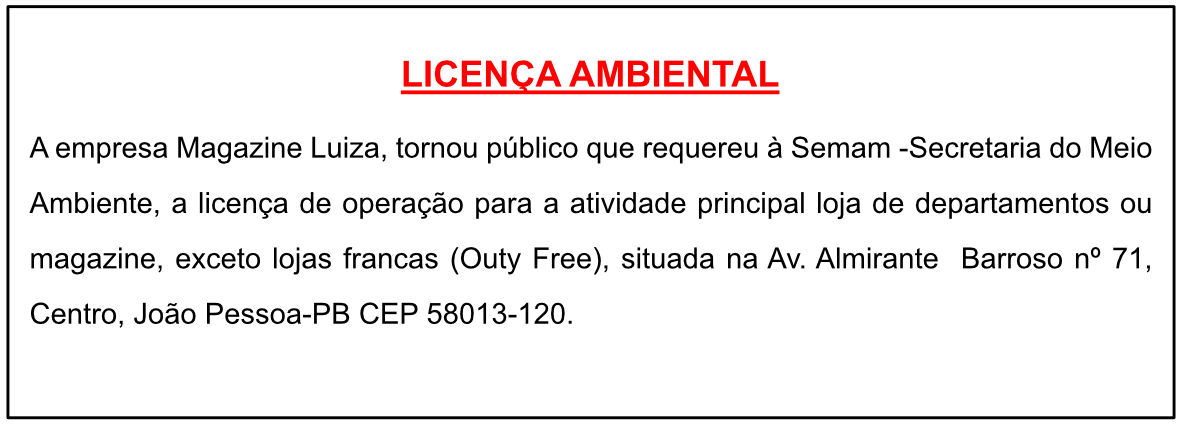 Magazine Luiza – Licença Ambiental