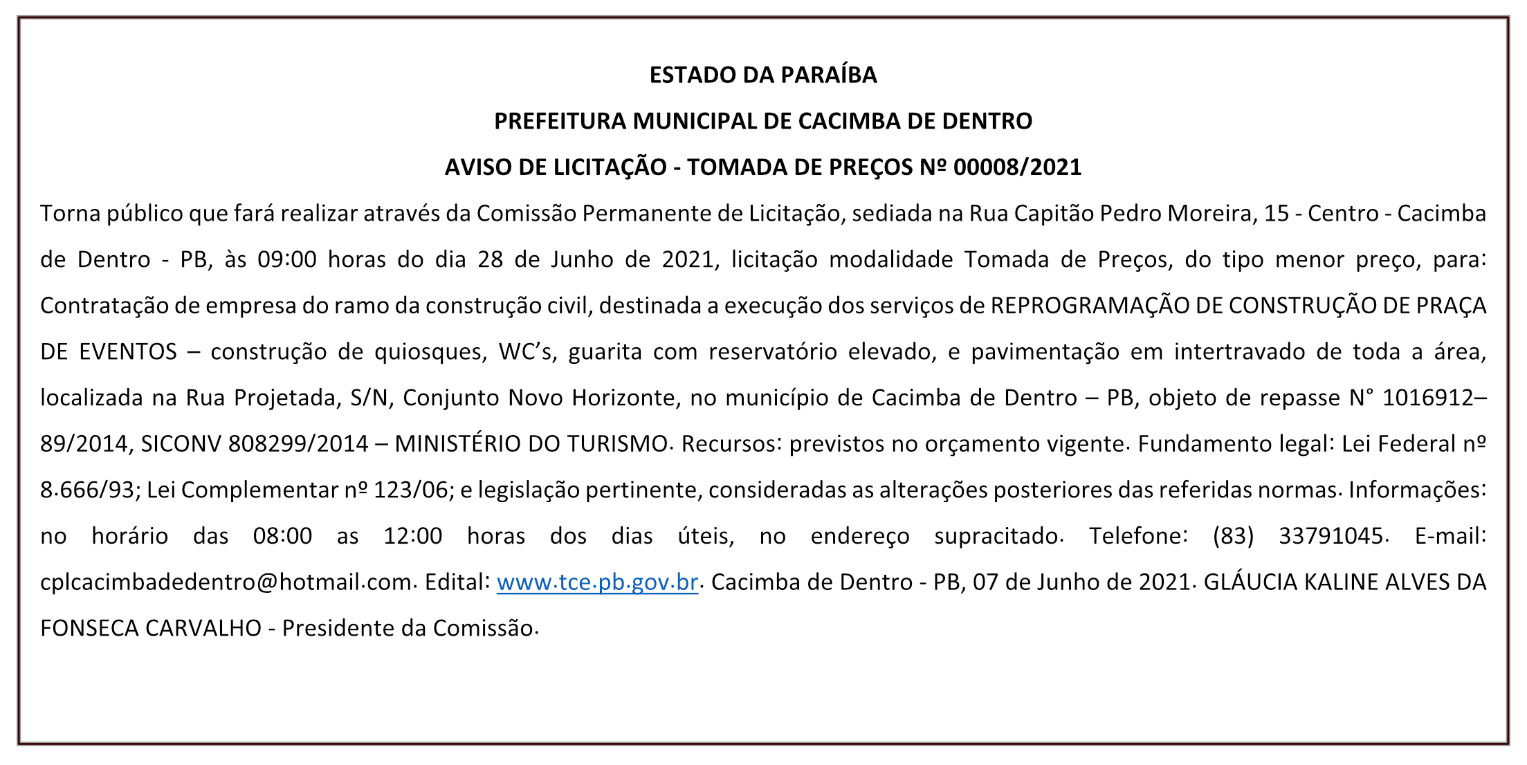 PREFEITURA MUNICIPAL DE CACIMBA DE DENTRO – AVISO DE LICITAÇÃO – TOMADA DE PREÇOS Nº 00008/2021
