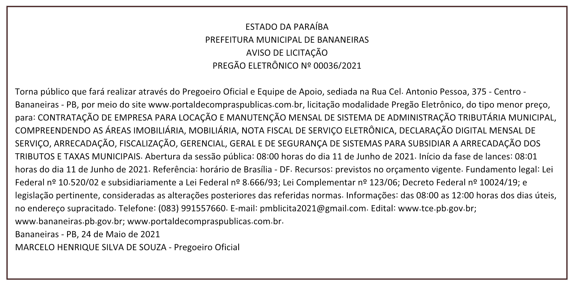 PREFEITURA MUNICIPAL DE BANANEIRAS – AVISO DE LICITAÇÃO – PREGÃO ELETRÔNICO Nº 00036/2021