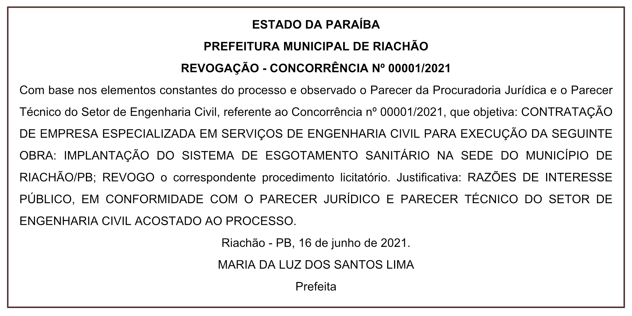 PREFEITURA MUNICIPAL DE RIACHÃO – REVOGAÇÃO – CONCORRÊNCIA Nº 00001/2021