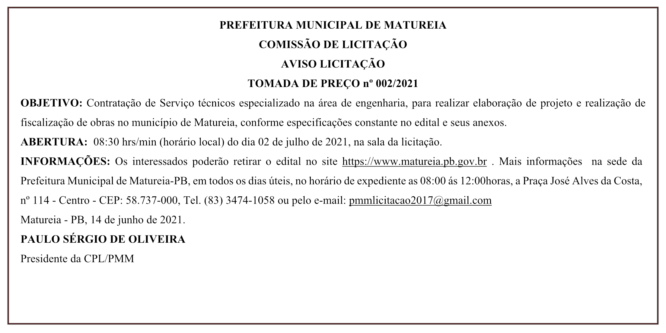 PREFEITURA MUNICIPAL DE MATUREIA – COMISSÃO DE LICITAÇÃO – AVISO LICITAÇÃO – TOMADA DE PREÇO Nº 002/2021
