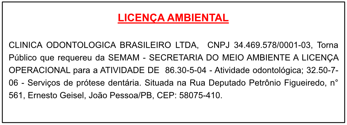 CLINICA ODONTOLOGICA BRASILEIRO LTDA – LICENÇA AMBIENTAL