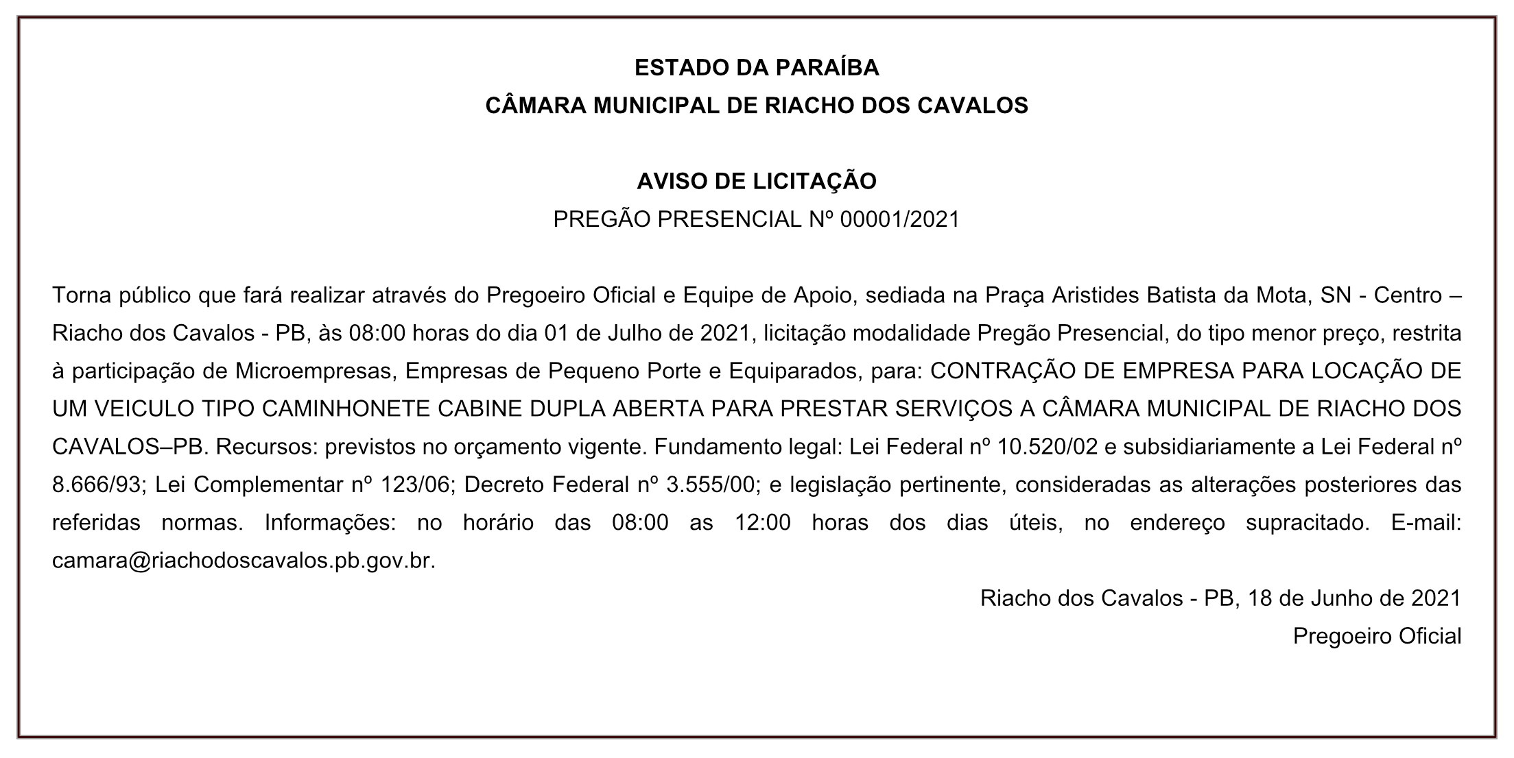CÂMARA MUNICIPAL DE RIACHO DOS CAVALOS – AVISO DE LICITAÇÃO – PREGÃO PRESENCIAL Nº 00001/2021
