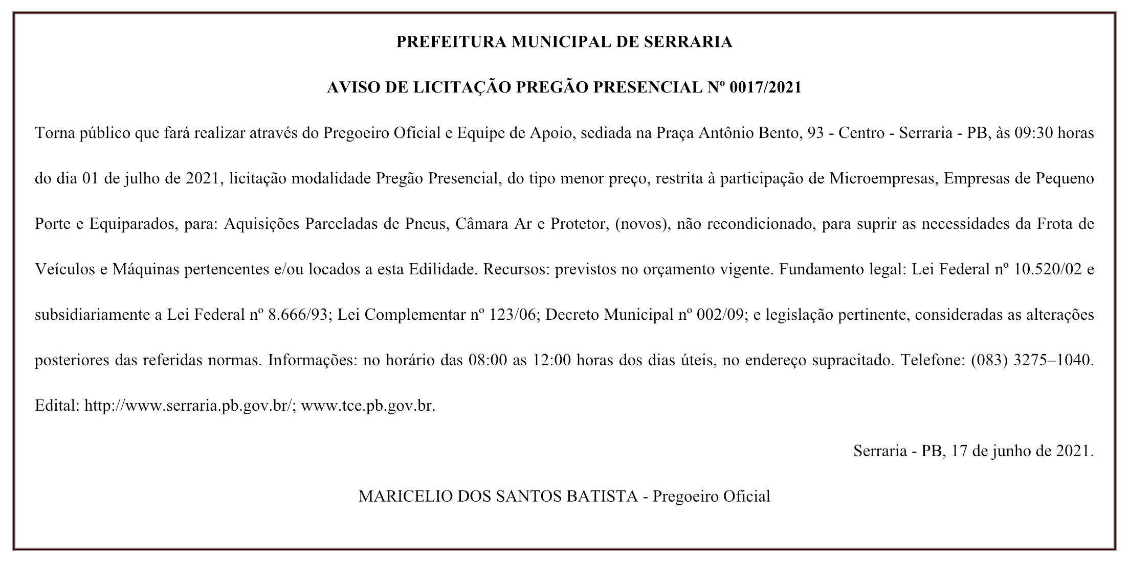 PREFEITURA MUNICIPAL DE SERRARIA – AVISO DE LICITAÇÃO – PREGÃO PRESENCIAL Nº 0017/2021