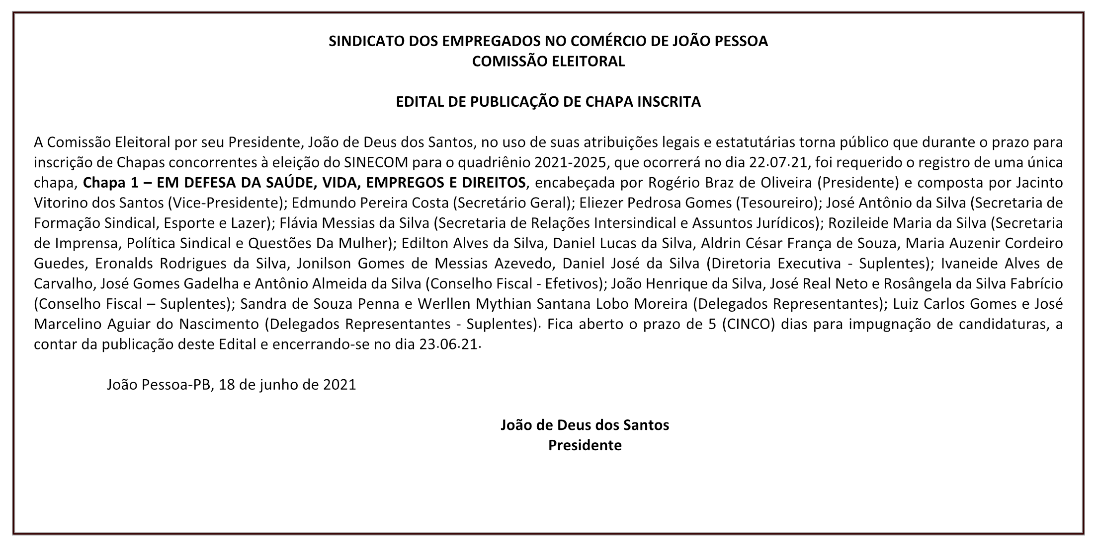 SINECOM – EDITAL DE PUBLICAÇÃO DE CHAPA INSCRITA
