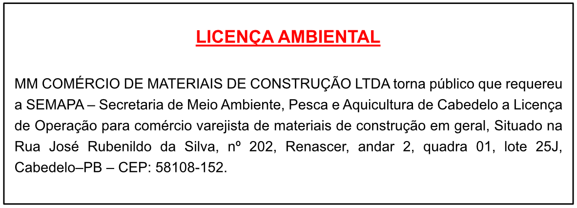 MM COMÉRCIO DE MATERIAIS DE CONSTRUÇÃO LTDA – LICENÇA AMBIENTAL