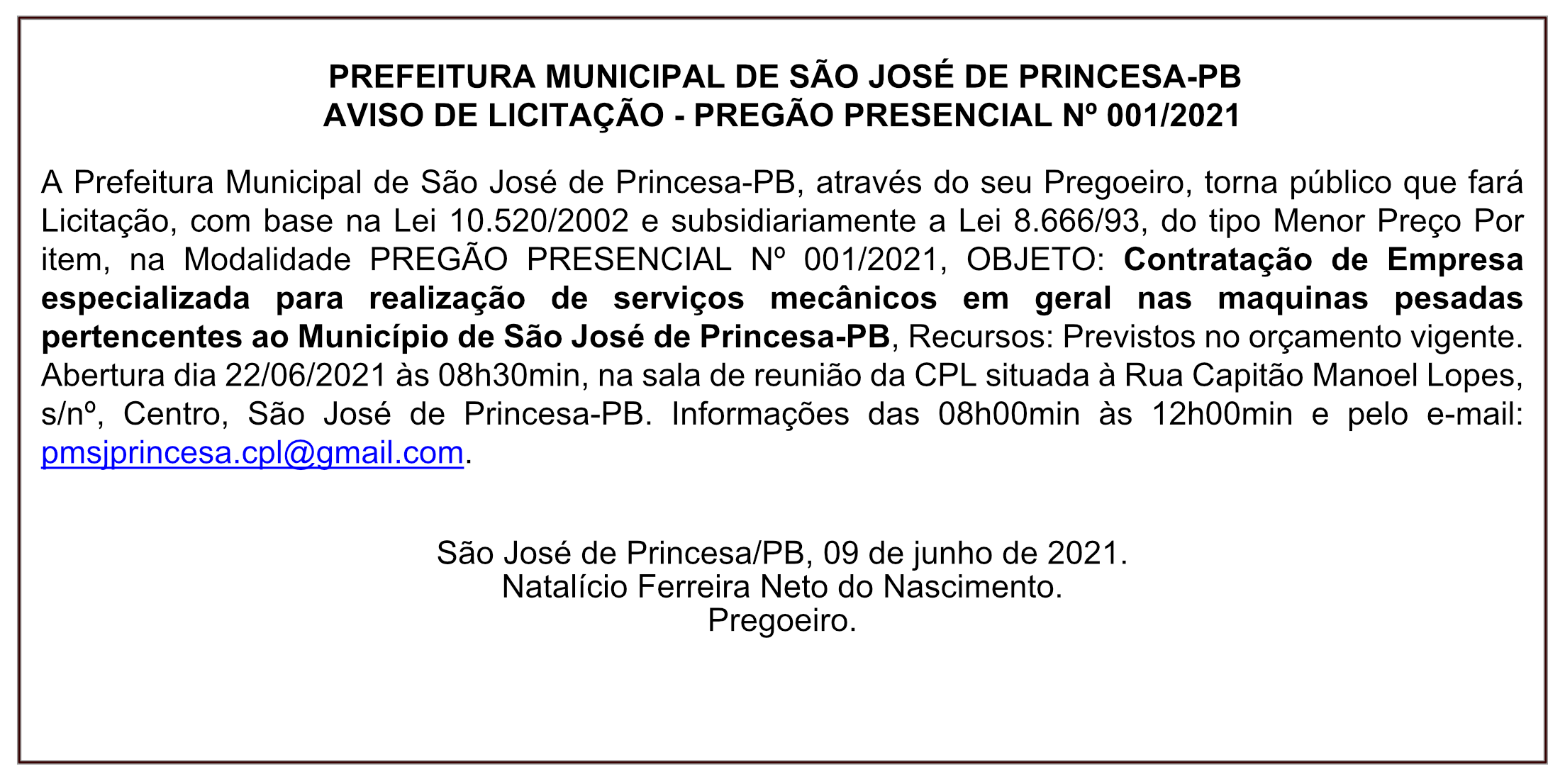 PREFEITURA MUNICIPAL DE SÃO JOSÉ DE PRINCESA – AVISO DE LICITAÇÃO – PREGÃO PRESENCIAL Nº 001/2021
