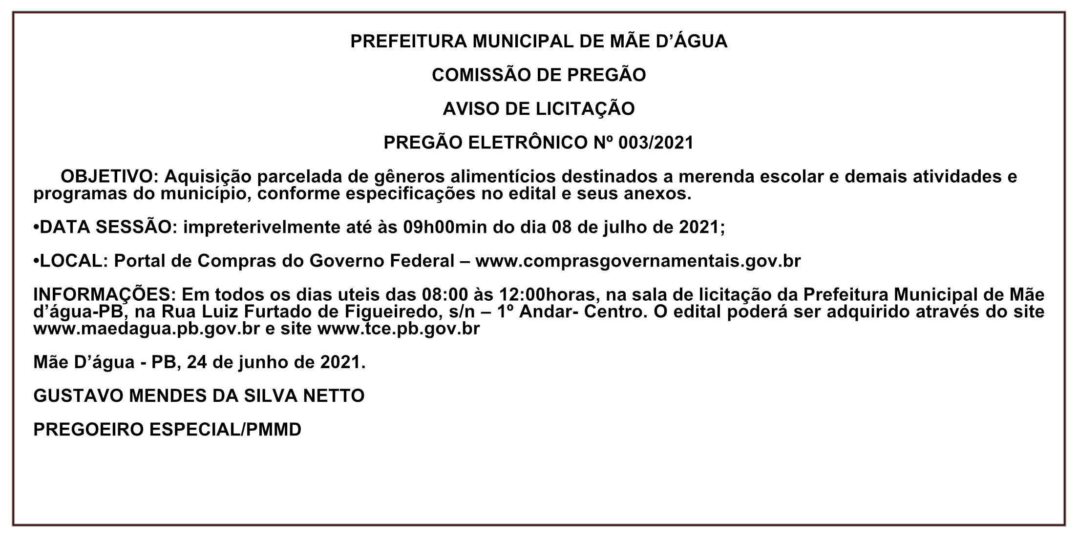 PREFEITURA MUNICIPAL DE MÃE D’ÁGUA – AVISO DE LICITAÇÃO –  PREGÃO ELETRÔNICO Nº 003/2021