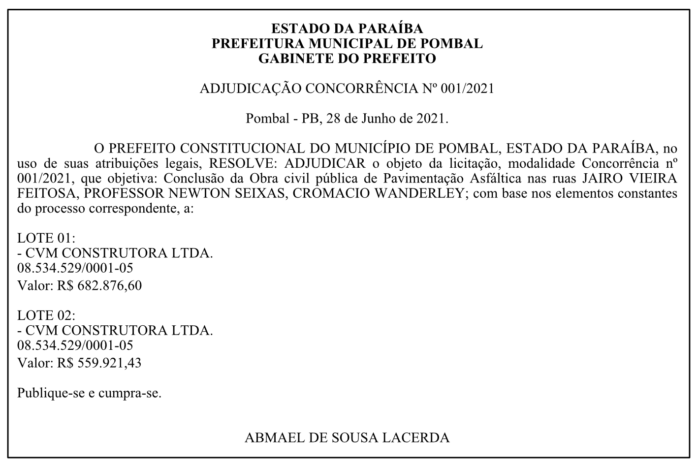 PREFEITURA MUNICIPAL DE POMBAL – GABINETE DO PREFEITO – ADJUDICAÇÃO – CONCORRÊNCIA Nº 001/2021