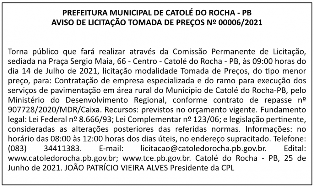 PREFEITURA MUNICIPAL DE CATOLÉ DO ROCHA – PB – AVISO DE LICITAÇÃO TOMADA DE PREÇOS Nº 00006/2021