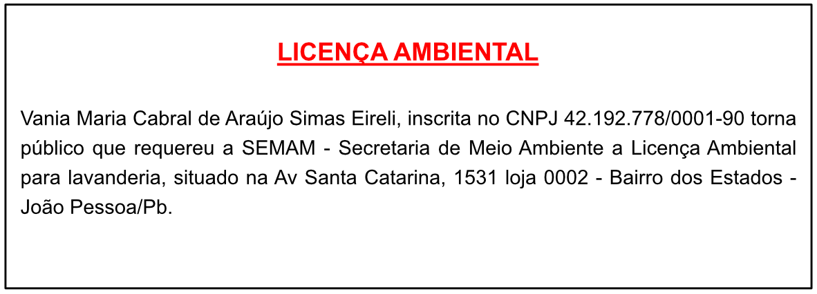 Vania Maria Cabral de Araújo Simas Eireli – Licença Ambiental
