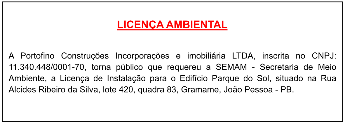 Portofino Construções Incorporações e imobiliária LTDA – Licença Ambeintal
