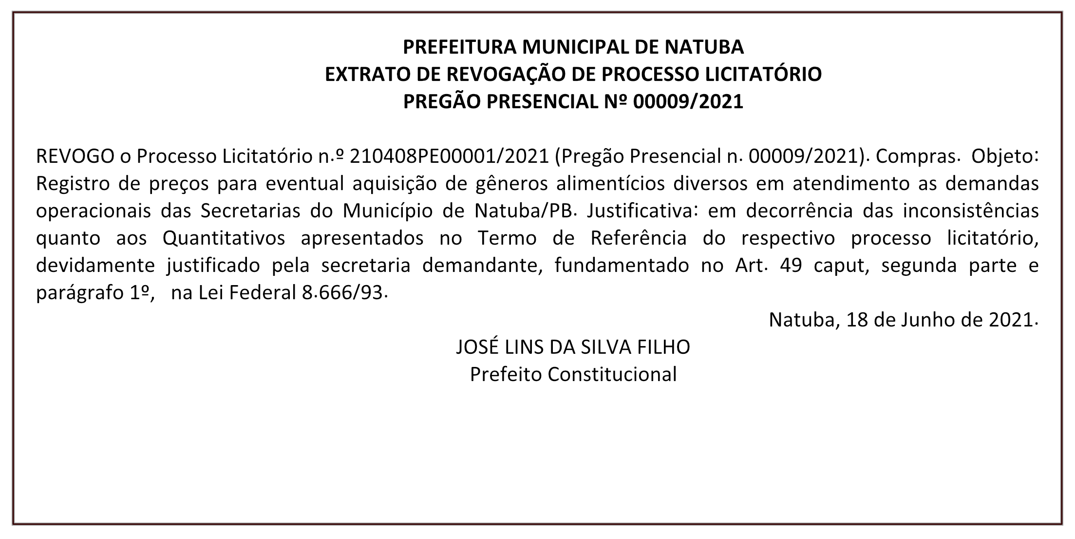 PREFEITURA MUNICIPAL DE NATUBA – EXTRATO DE REVOGAÇÃO DE PROCESSO LICITATÓRIO – PREGÃO PRESENCIAL Nº 00009/2021