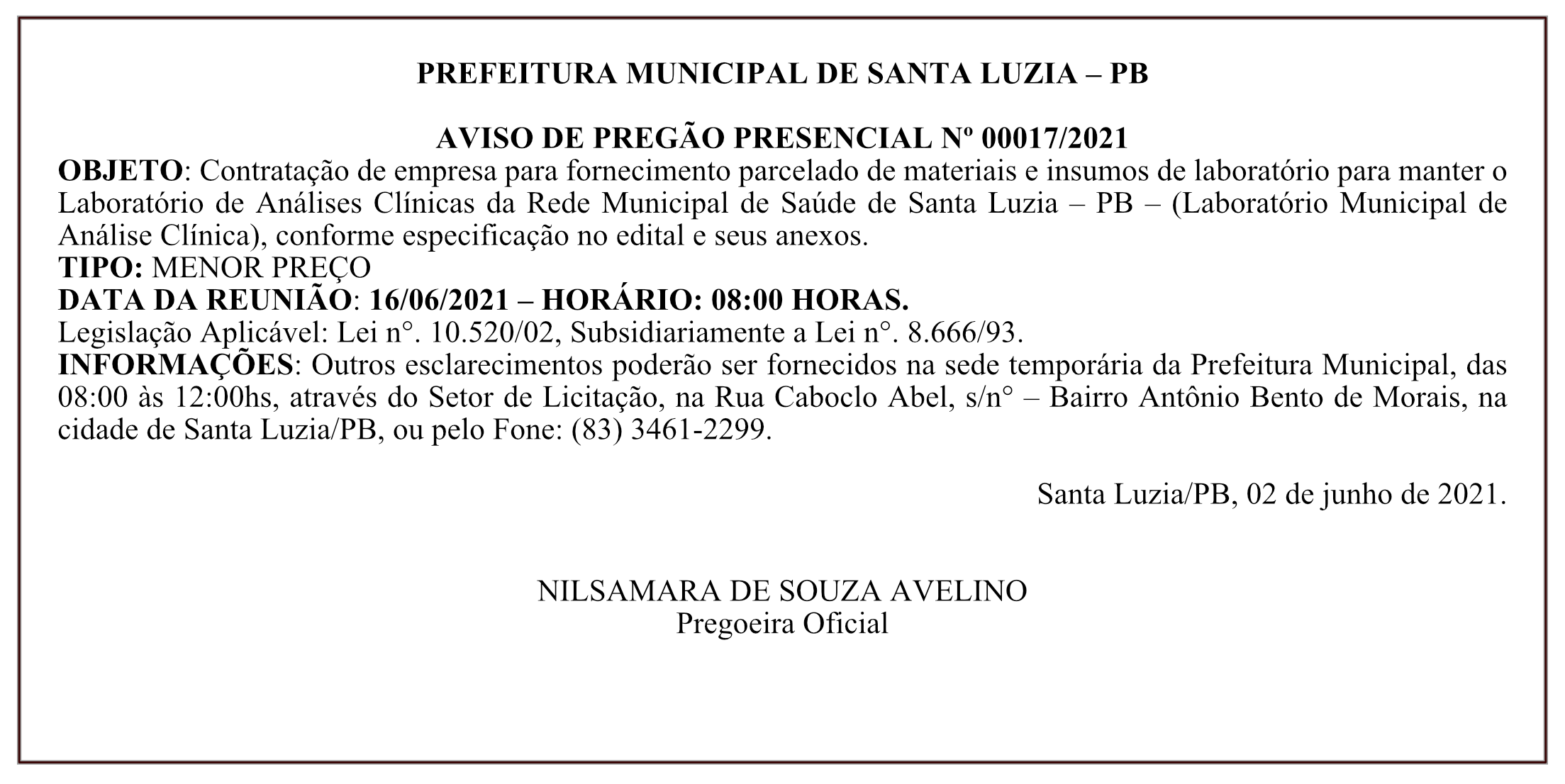 PREFEITURA MUNICIPAL DE SANTA LUZIA – AVISO DE PREGÃO PRESENCIAL Nº 00017/2021
