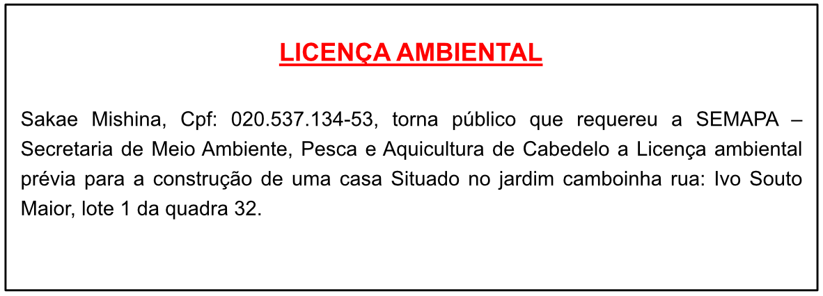 Sakae Mishina – Licença Ambiental