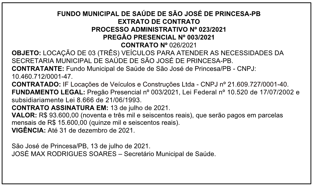 Fundo Municipal De SaÚde De SÃo JosÉ De Princesa Extrato De Contrato Processo Administrativo 3241