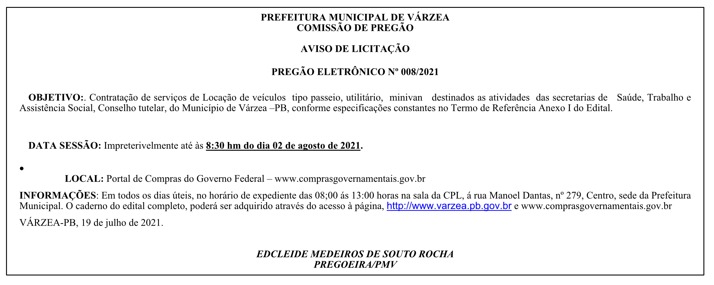 PREFEITURA MUNICIPAL DE VÁRZEA – AVISO DE LICITAÇÃO – PREGÃO ELETRÔNICO Nº 008/2021