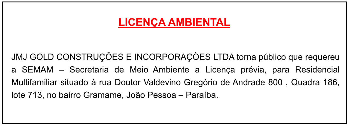 JMJ GOLD CONSTRUÇÕES E INCORPORAÇÕES LTDA – LICENÇA AMBIENTAL