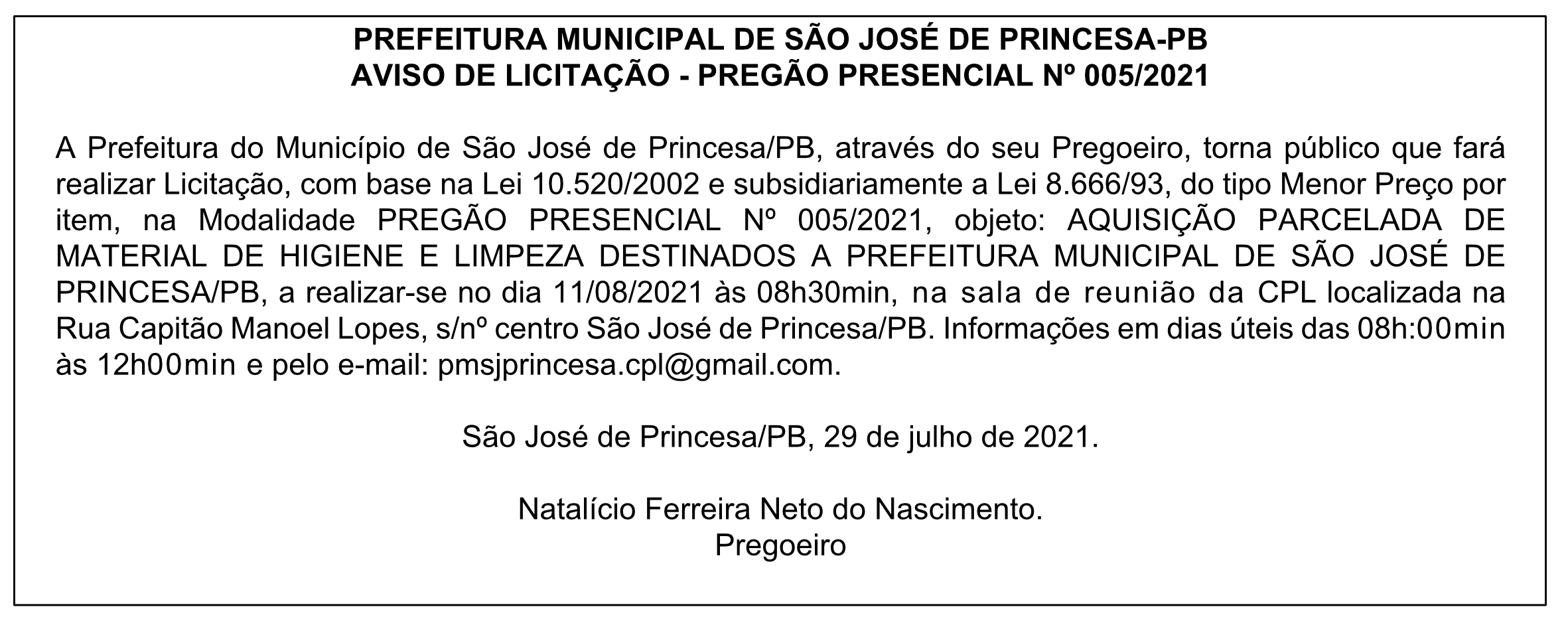 PREFEITURA MUNICIPAL DE SÃO JOSÉ DE PRINCESA – AVISO DE LICITAÇÃO – PREGÃO PRESENCIAL Nº 005/2021