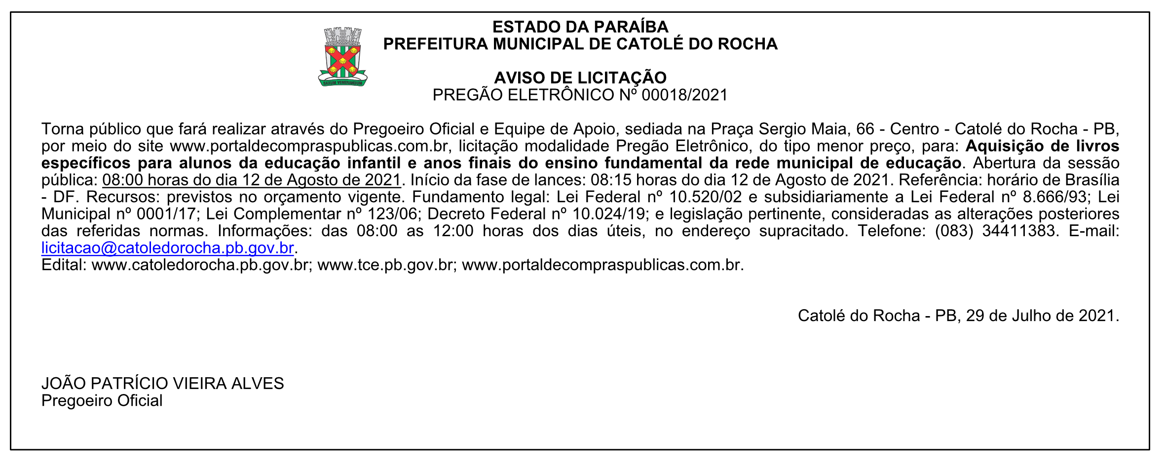 PREFEITURA MUNICIPAL DE CATOLÉ DO ROCHA – AVISO DE LICITAÇÃO – PREGÃO ELETRÔNICO Nº 00018/2021