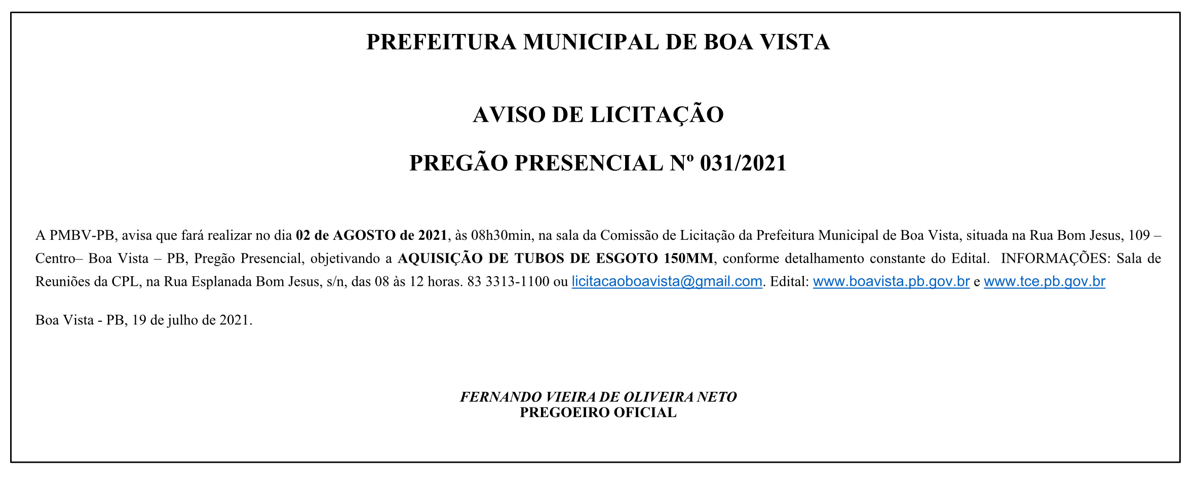 PREFEITURA MUNICIPAL DE BOA VISTA – AVISO DE LICITAÇÃO – PREGÃO PRESENCIAL Nº 031/2021