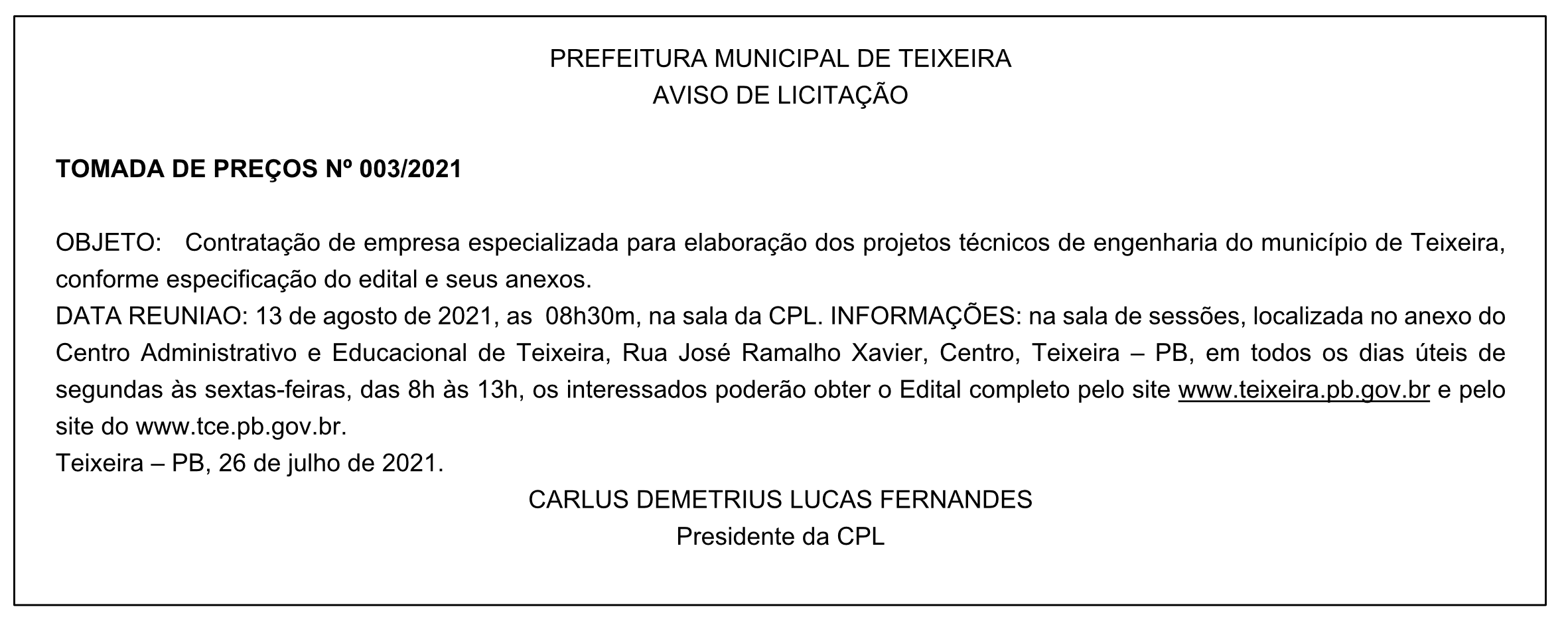PREFEITURA MUNICIPAL DE TEIXEIRA – AVISO DE LICITAÇÃO – TOMADA DE PREÇOS Nº 003/2021