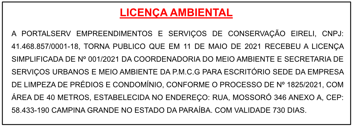PORTALSERV EMPREENDIMENTOS E SERVIÇOS DE CONSERVAÇÃO EIRELI – LICENÇA AMBIENTAL