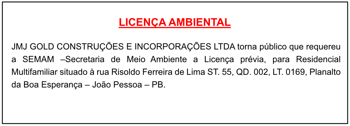 JMJ GOLD CONSTRUÇÕES E INCORPORAÇÕES LTDA – LICENÇA AMBIENTAL
