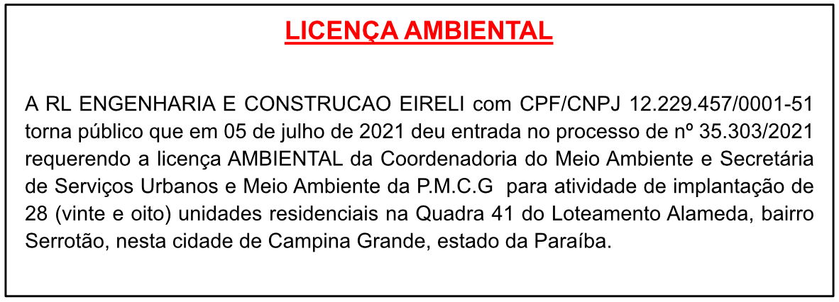 RL ENGENHARIA E CONSTRUCAO EIRELI – LICENÇA AMBIENTAL