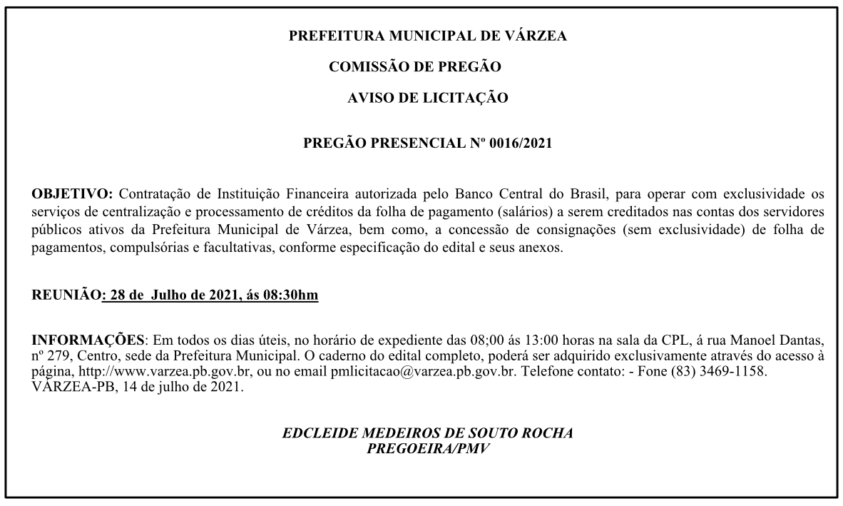 PREFEITURA MUNICIPAL DE VÁRZEA – COMISSÃO DE PREGÃO – AVISO DE LICITAÇÃO – PREGÃO PRESENCIAL Nº 0016/2021