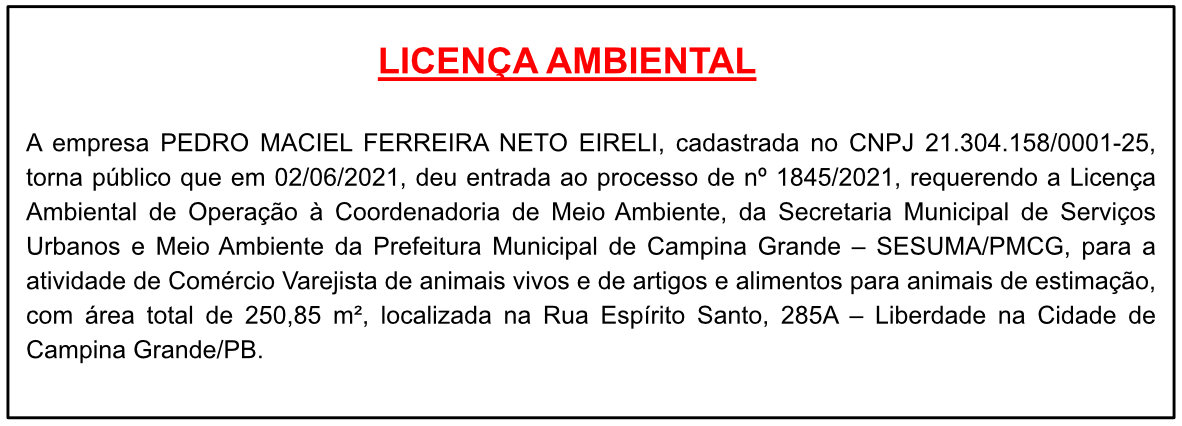 PEDRO MACIEL FERREIRA NETO EIRELI – LICENÇA AMBIENTAL