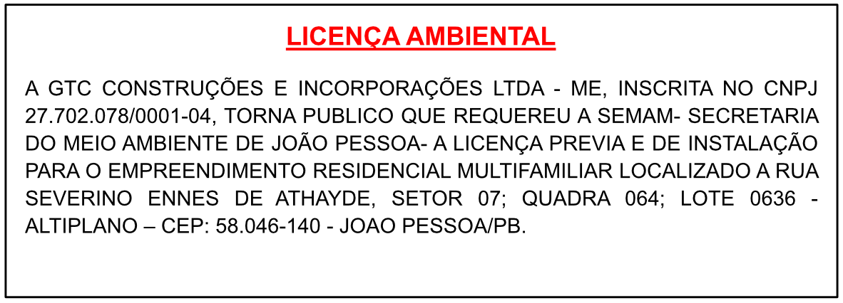 GTC CONSTRUÇÕES E INCORPORAÇÕES LTDA – ME – LICENÇA AMBIENTAL