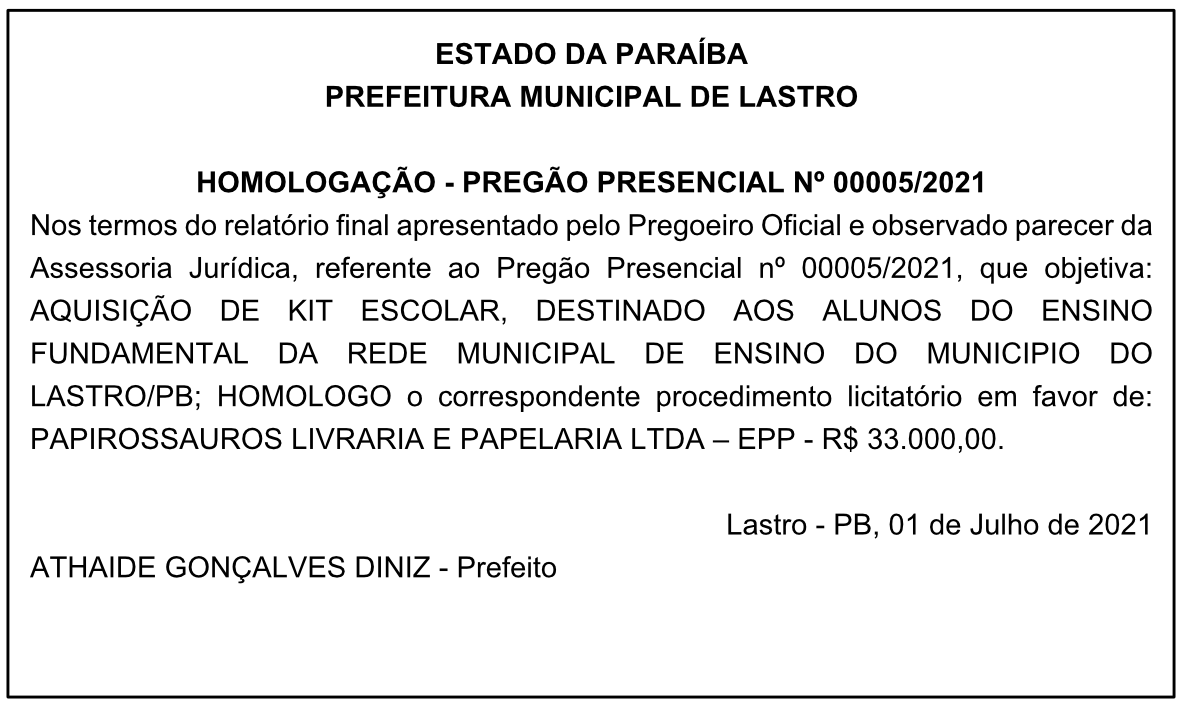 PREFEITURA MUNICIPAL DE LASTRO – HOMOLOGAÇÃO – PREGÃO PRESENCIAL Nº 00005/2021
