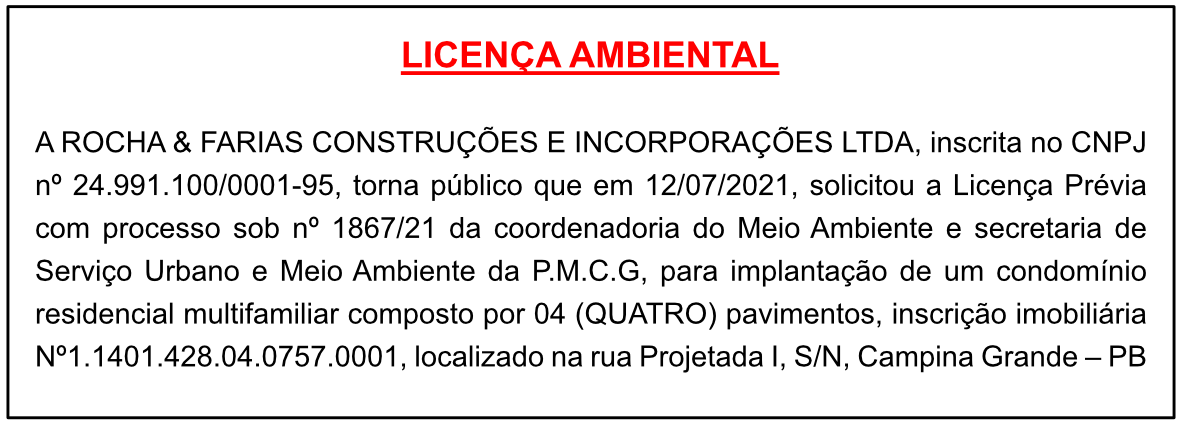 ROCHA & FARIAS CONSTRUÇÕES E INCORPORAÇÕES LTDA – LICENÇA AMBIENTAL