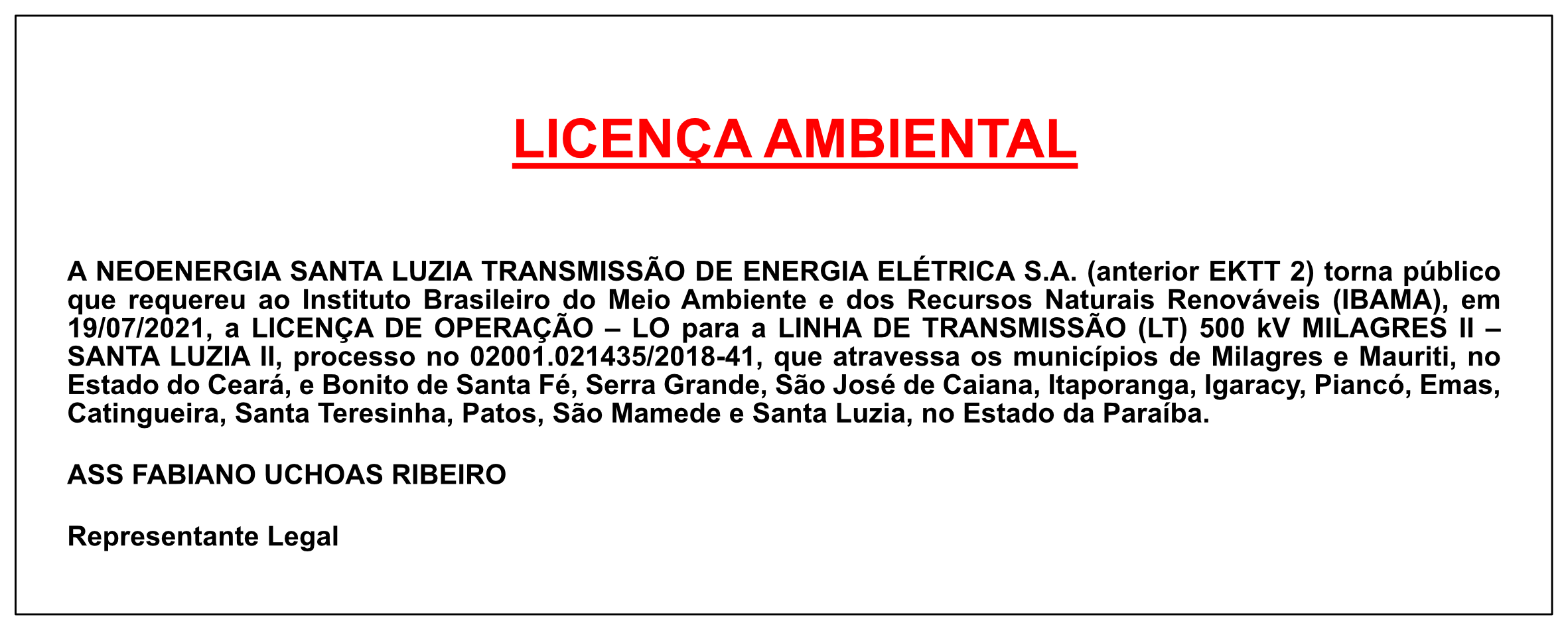 NEOENERGIA SANTA LUZIA TRANSMISSÃO DE ENERGIA ELÉTRICA S.A. – LICENÇA AMBIENTAL