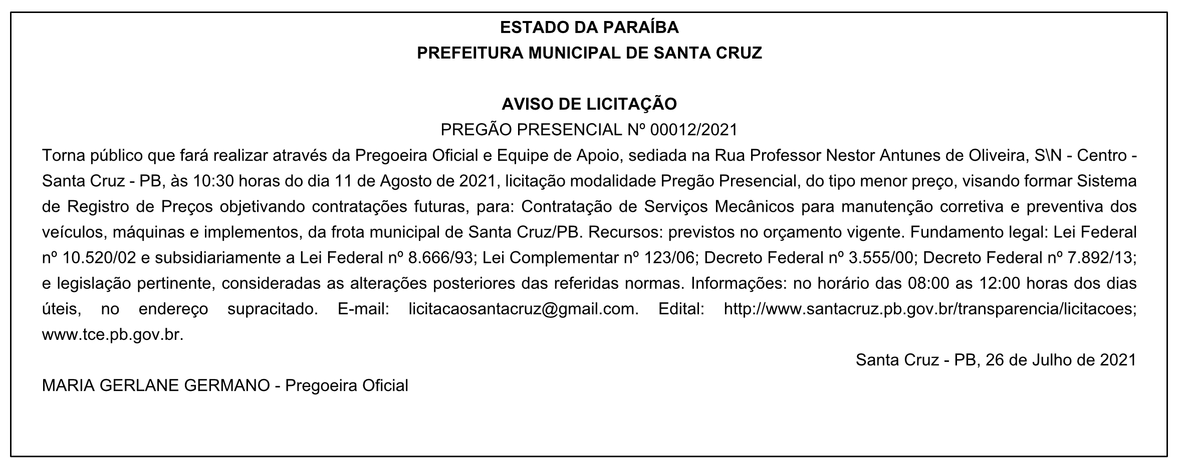 PREFEITURA MUNICIPAL DE SANTA CRUZ – AVISO DE LICITAÇÃO – PREGÃO PRESENCIAL Nº 00012/2021