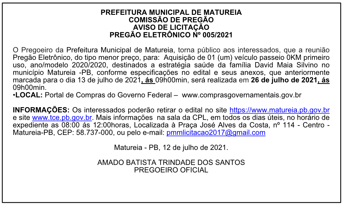 PREFEITURA MUNICIPAL DE MATUREIA – COMISSÃO DE PREGÃO – AVISO DE LICITAÇÃO – PREGÃO ELETRÔNICO Nº 005/2021