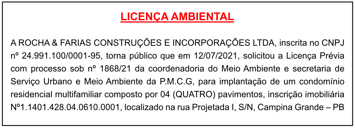 ROCHA & FARIAS CONSTRUÇÕES E INCORPORAÇÕES LTDA – LICENÇA AMBIENTAL