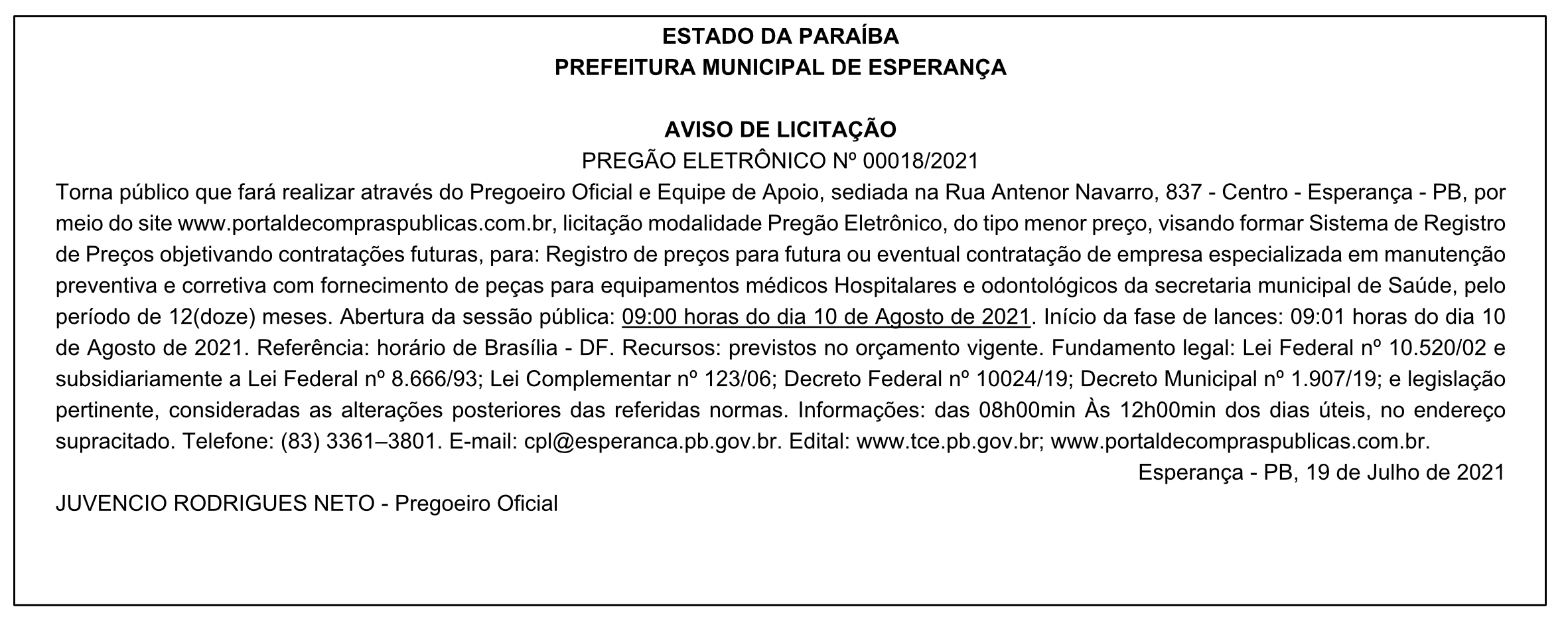 PREFEITURA MUNICIPAL DE ESPERANÇA – AVISO DE LICITAÇÃO – PREGÃO ELETRÔNICO Nº 00018/2021