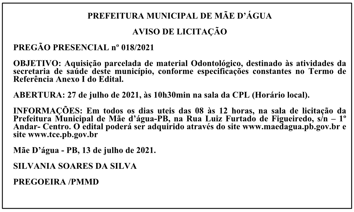 PREFEITURA MUNICIPAL DE MÃE D’ÁGUA – AVISO DE LICITAÇÃO – PREGÃO PRESENCIAL Nº 018/2021