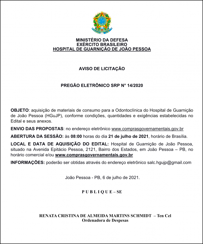 HOSPITAL DE GUARNIÇÃO DE JOÃO PESSOA – AVISO DE LICITAÇÃO – PREGÃO ELETRÔNICO SRP N° 14/2020