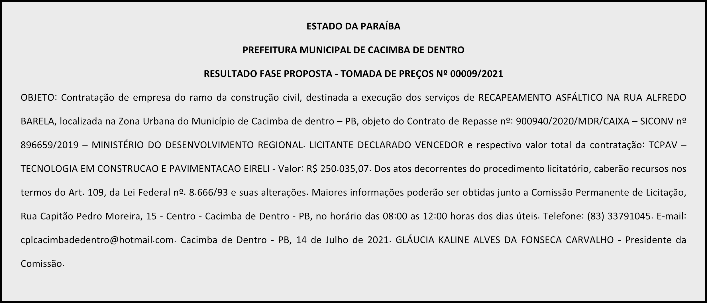 PREFEITURA MUNICIPAL DE CACIMBA DE DENTRO – RESULTADO FASE PROPOSTA – TOMADA DE PREÇOS Nº 00009/2021