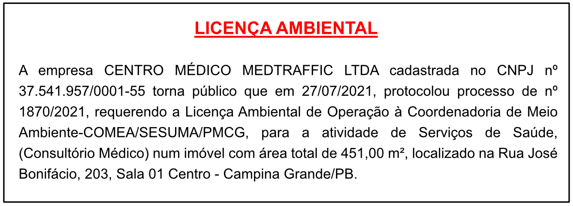 CENTRO MÉDICO MEDTRAFFIC LTDA – LICENÇA AMBIENTAL